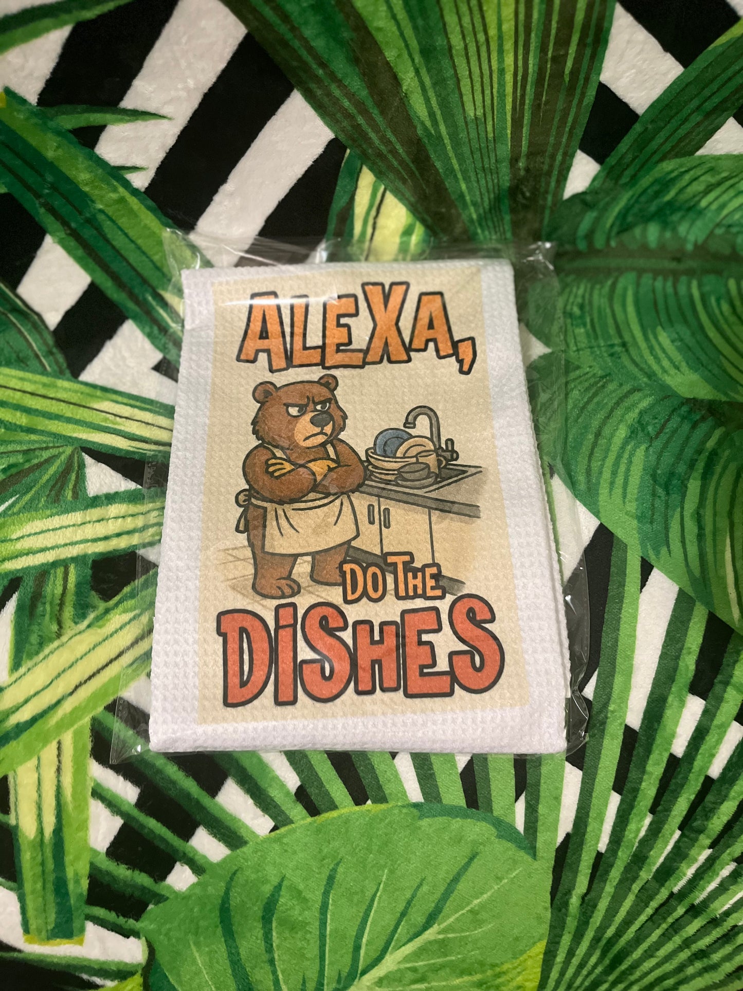 Alexa Do The Dishes Kitchen Towel