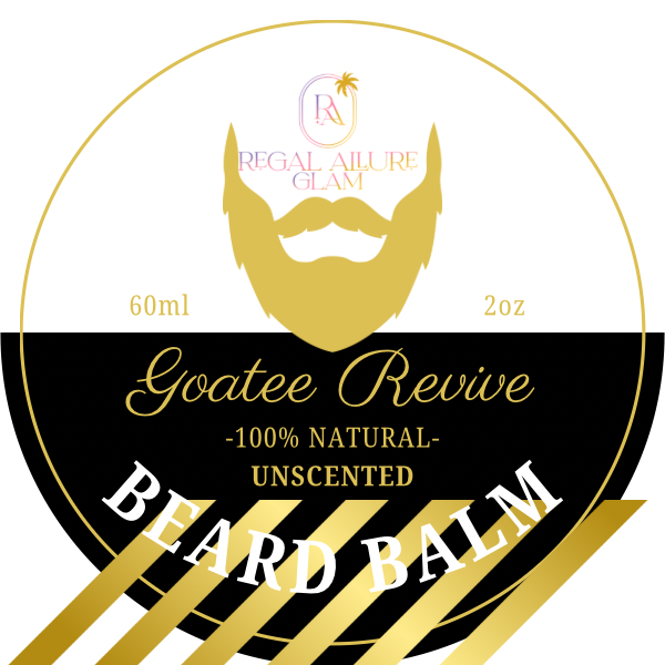 Digital product label by Regal Allure Glam for Goatee Revive Beard Balm featuring a bold black, white, and gold design, a prominent golden beard silhouette, the product description '100% NATURAL UNSCENTED', and the Regal Allure Glam brand logo with a palm tree